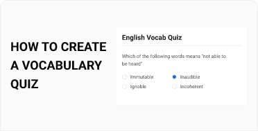 How to Create a Vocabulary Quiz