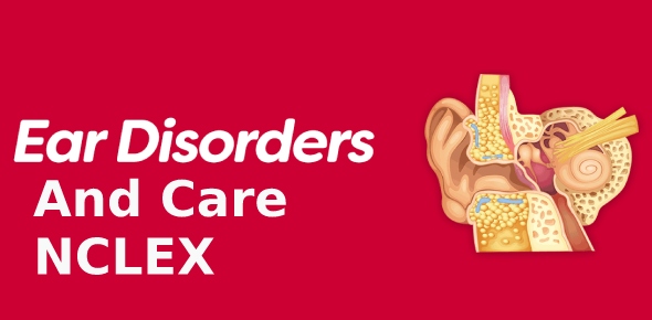 NCLEX Nursing Questions On Ear Disorders And Care - ProProfs Quiz